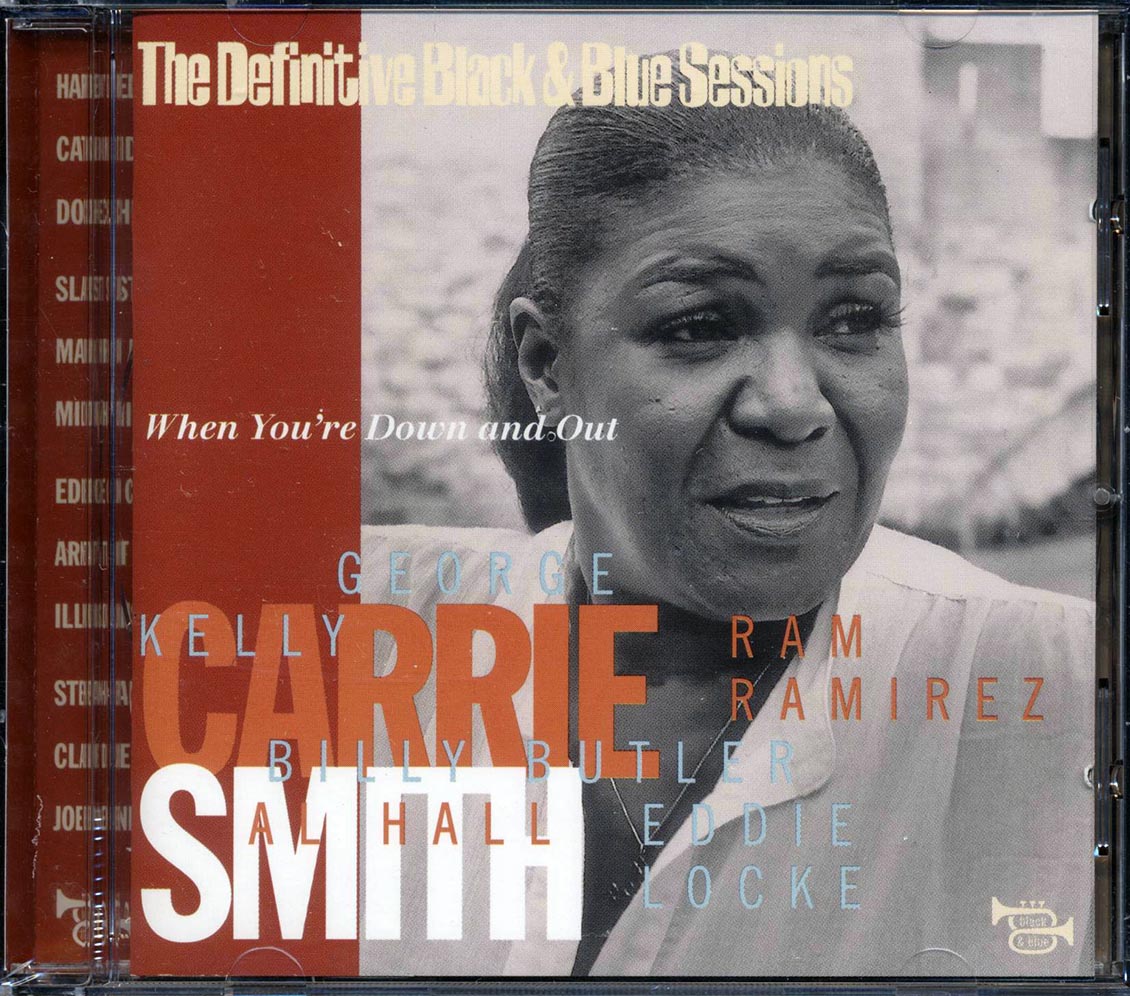 Carrie Smith - When You're Down And Out