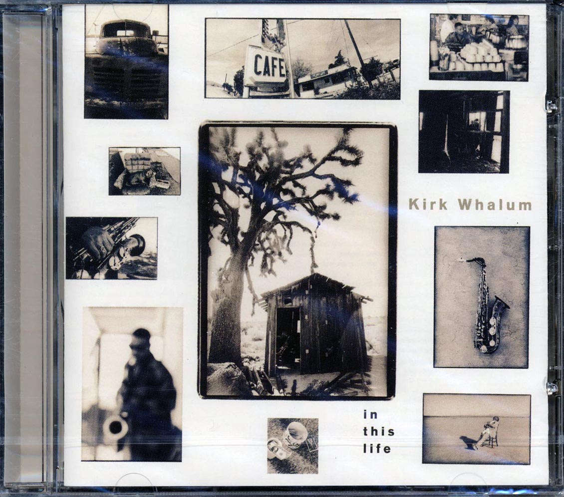 Kirk Whalum - In This Life