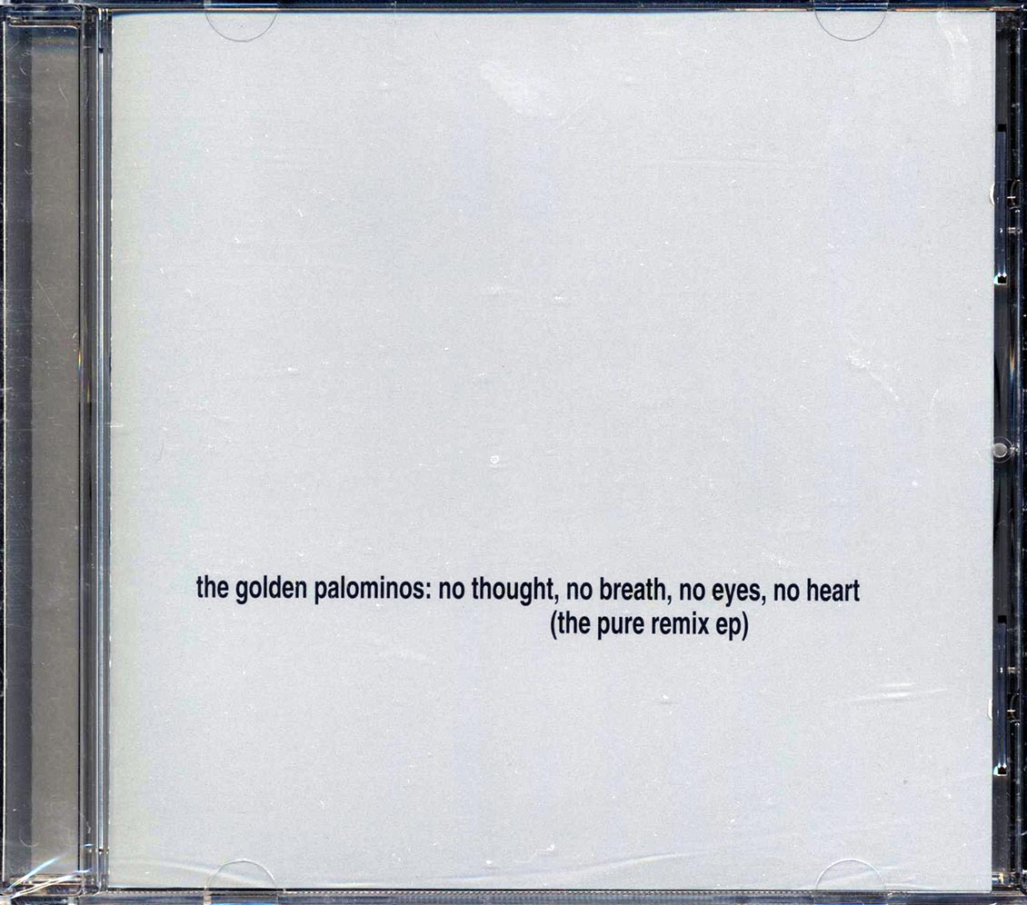 The Golden Palominos - No Thought, No Breath, No Eyes, No Heart: The Pure Remix EP