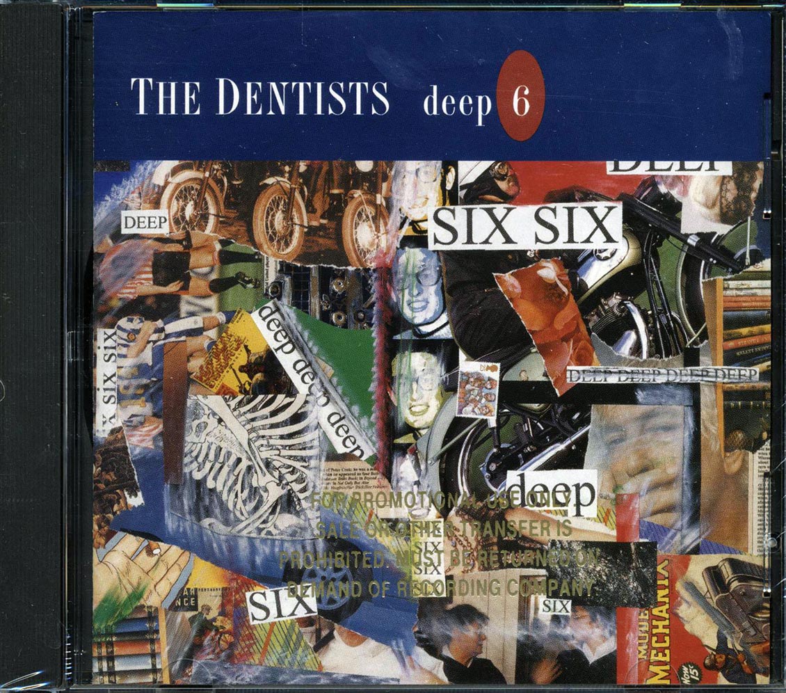 The Dentists - Deep Six