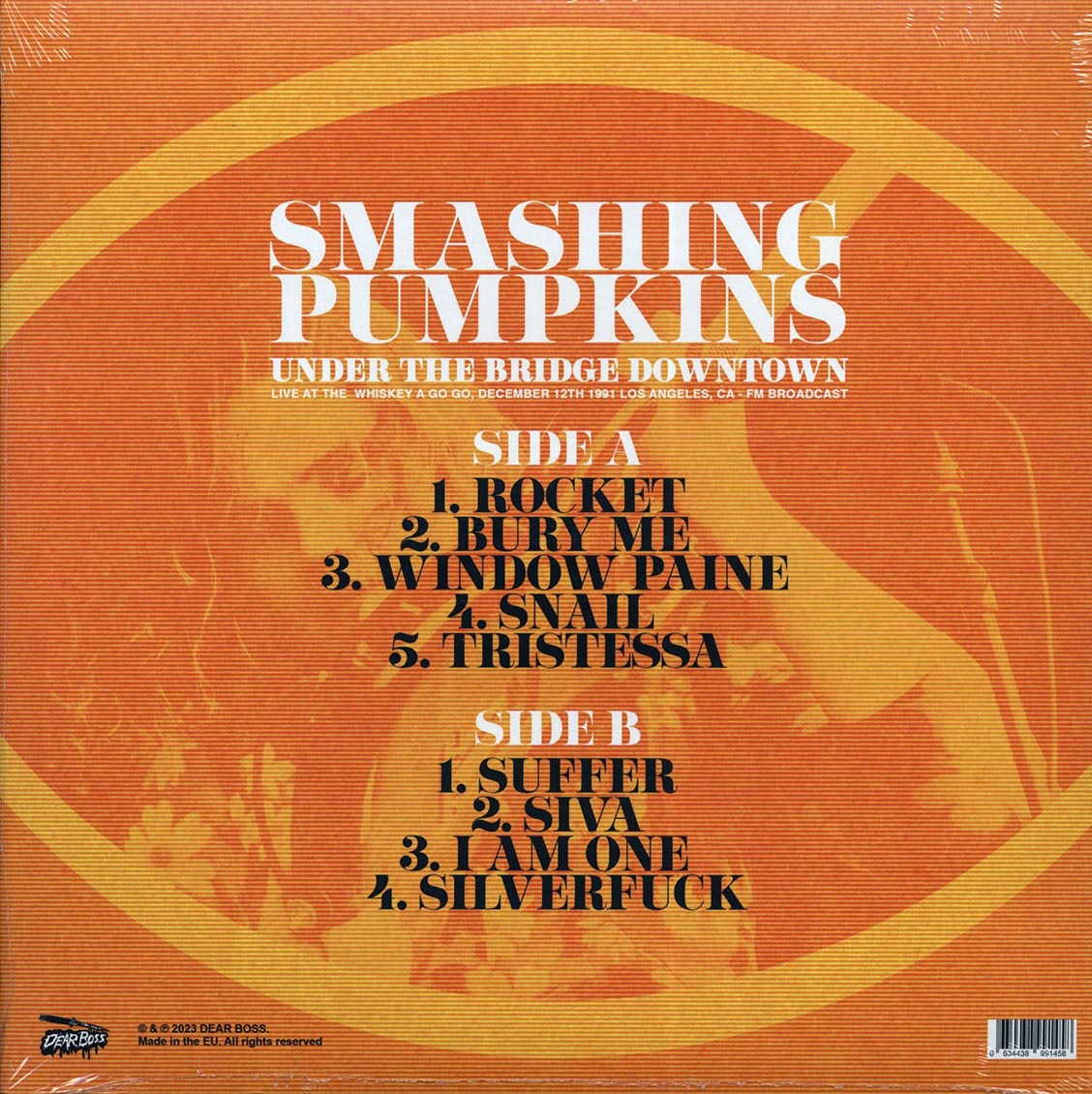 Smashing Pumpkins - Under The Bridge Downtown: Live At The Whiskey A Go Go, December 12th 1991 Los Angeles CA FM Broadcast (ltd. 300 copies made) (colored vinyl)