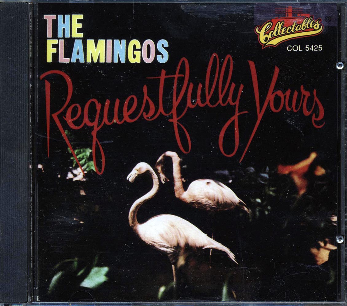 The Flamingos - Requestfully Yours