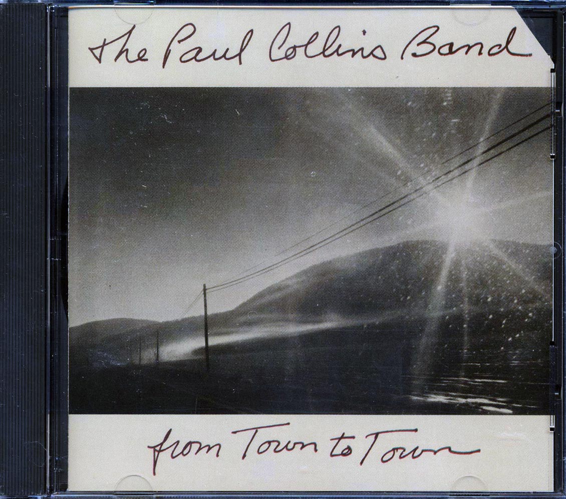 The Paul Collins Band - From Town To Town