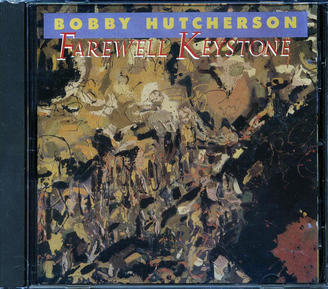 Bobby Hutcherson - Farewell Keystone