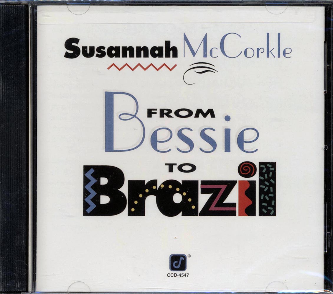 Susannah McCorkle - From Bessie To Brazil