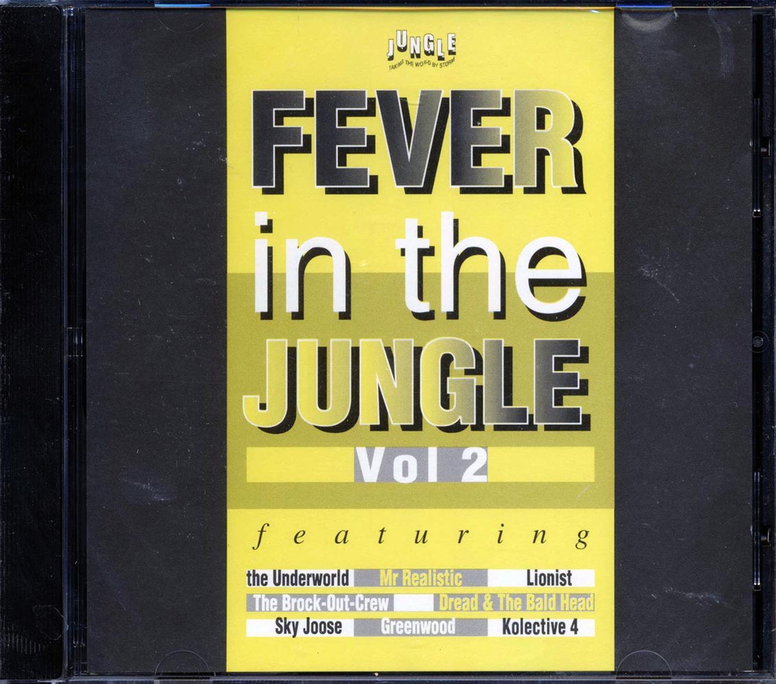 The Underworld, Mr. Realistic, Lionist, Etc. - Fever In The Jungle Volume 2
