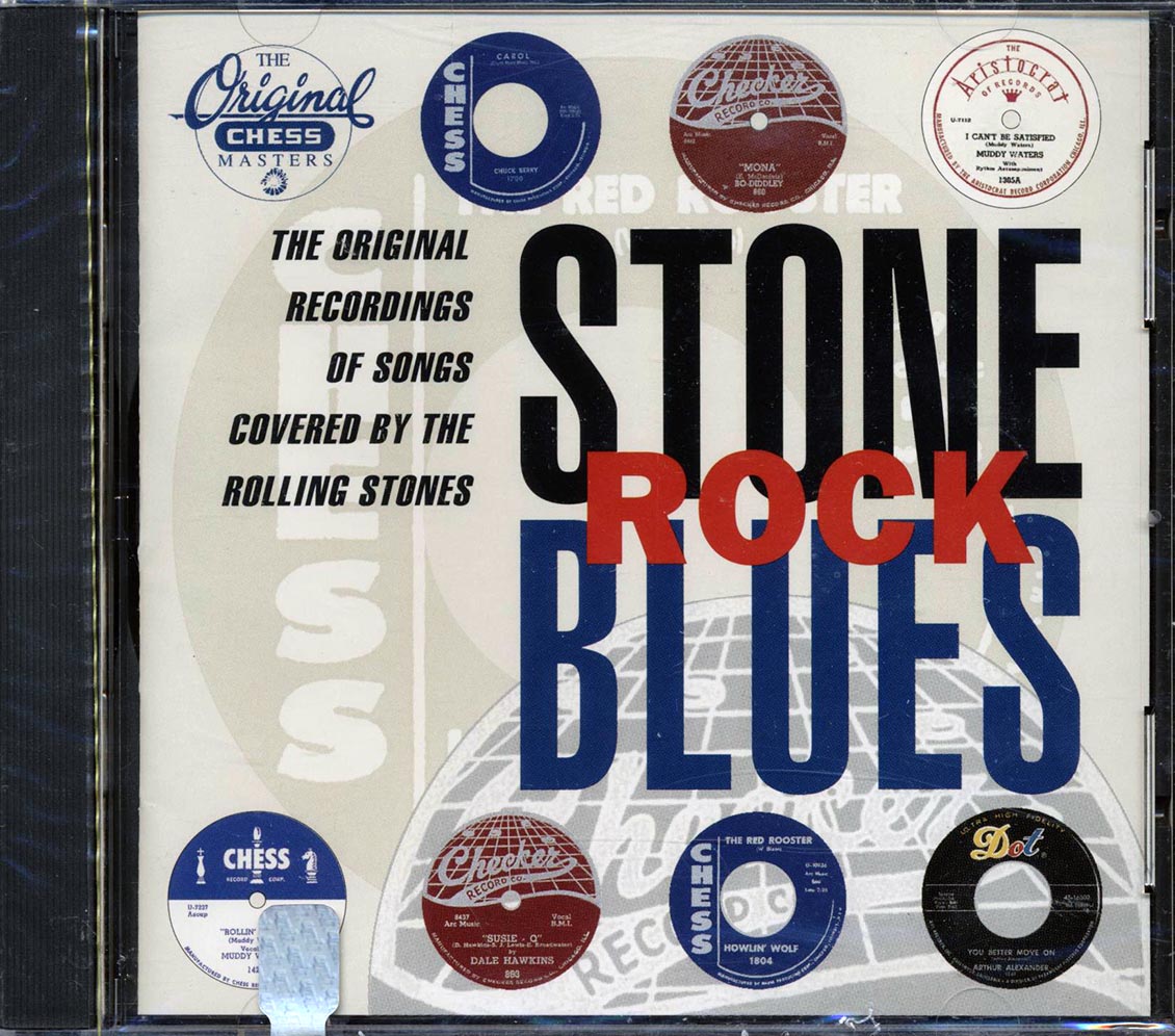 Chuck Berry, Muddy Waters, Bo Diddley, Etc. - Stone Rock Blues: The Original Recordings Of Songs Covered By The Rolling Stones