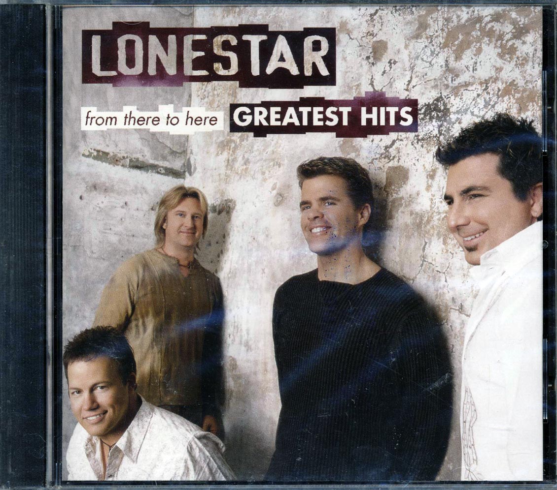 Lonestar - From There To Here: Greatest Hits