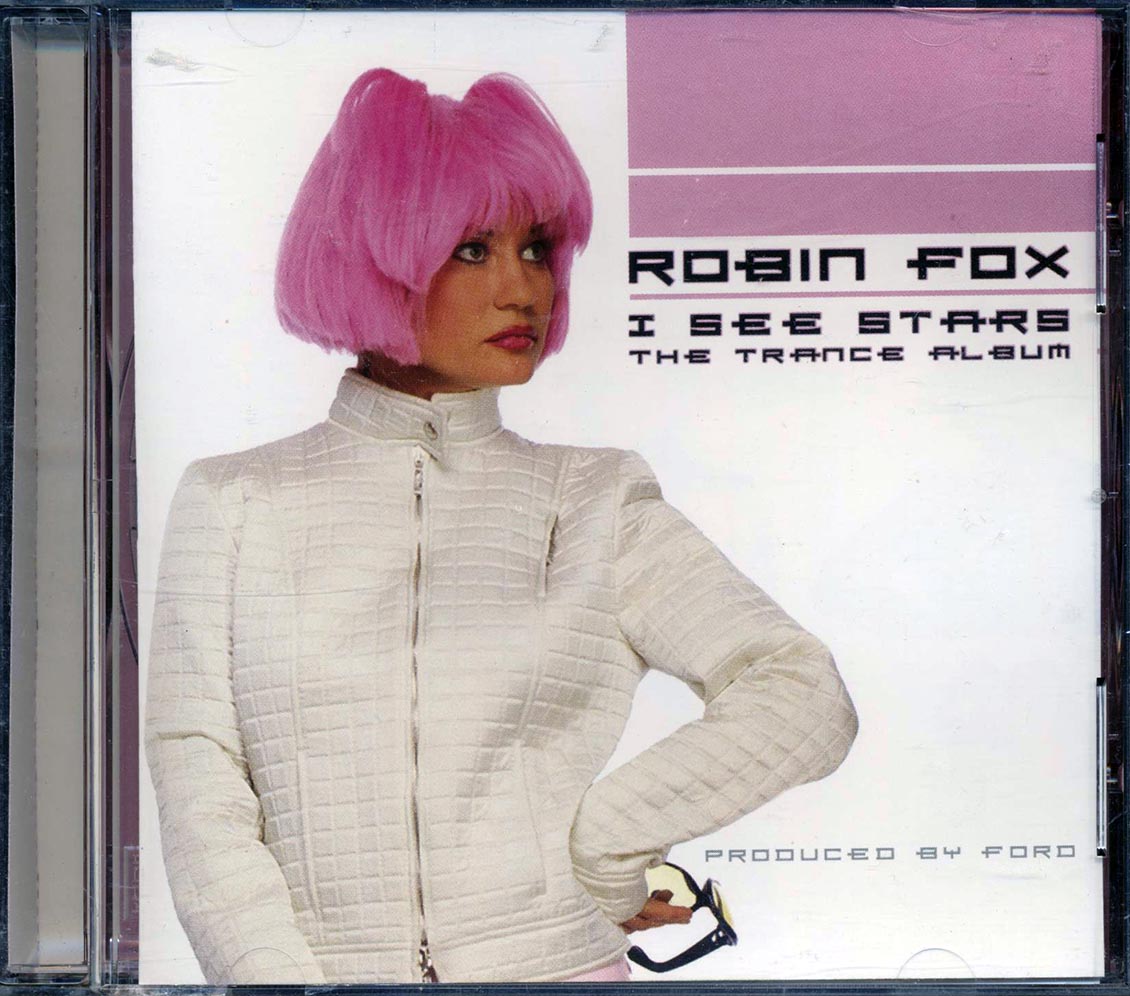 Robin Fox - I See Stars: The Trance Album
