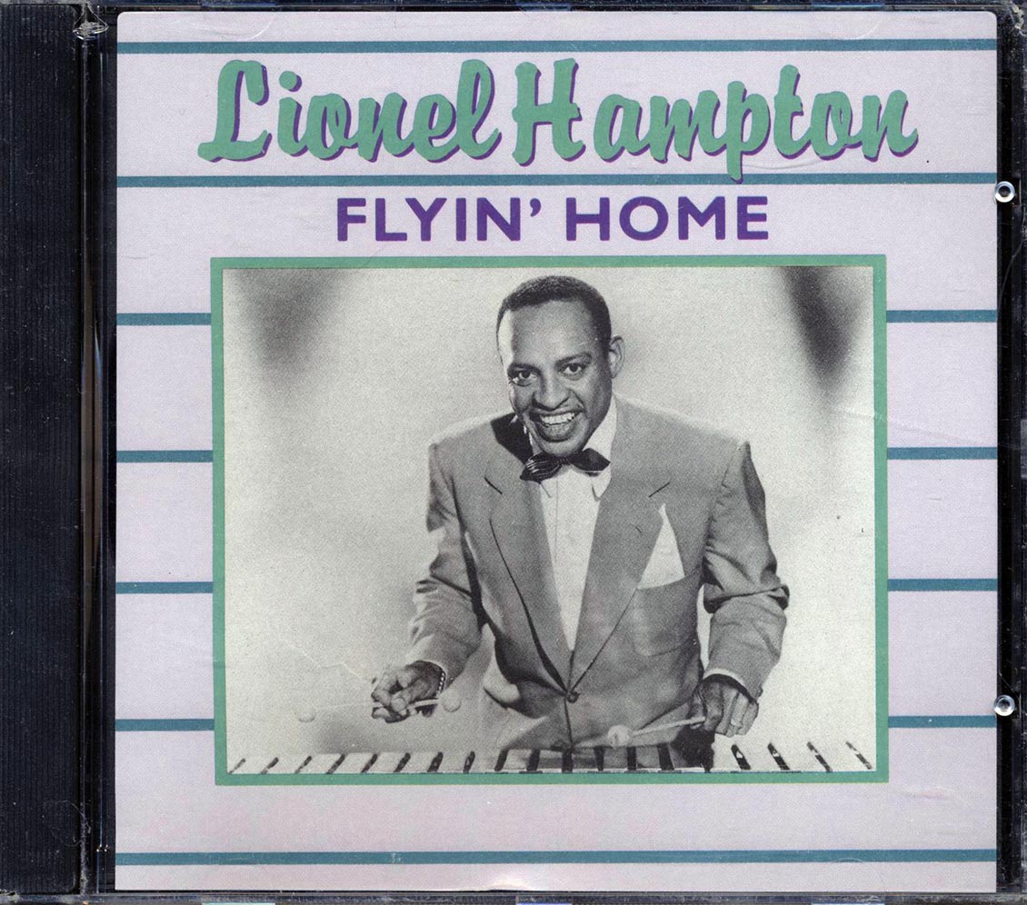 Lionel Hampton - Flyin' Home