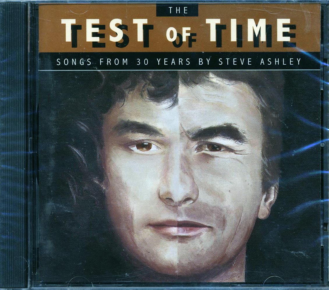 Steve Ashley - The Test Of Time