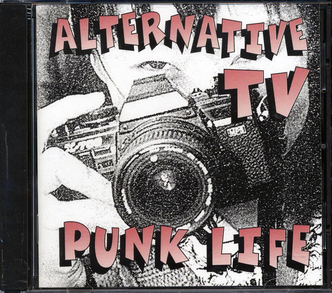 Alternative TV - Punk Life