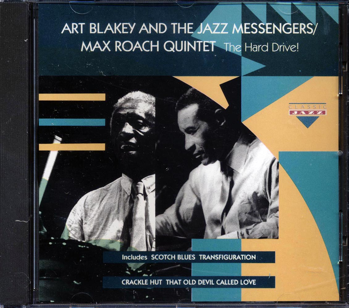 Art Blakey & The Jazz Messengers, Max Roach Quintet - The Hard Drive