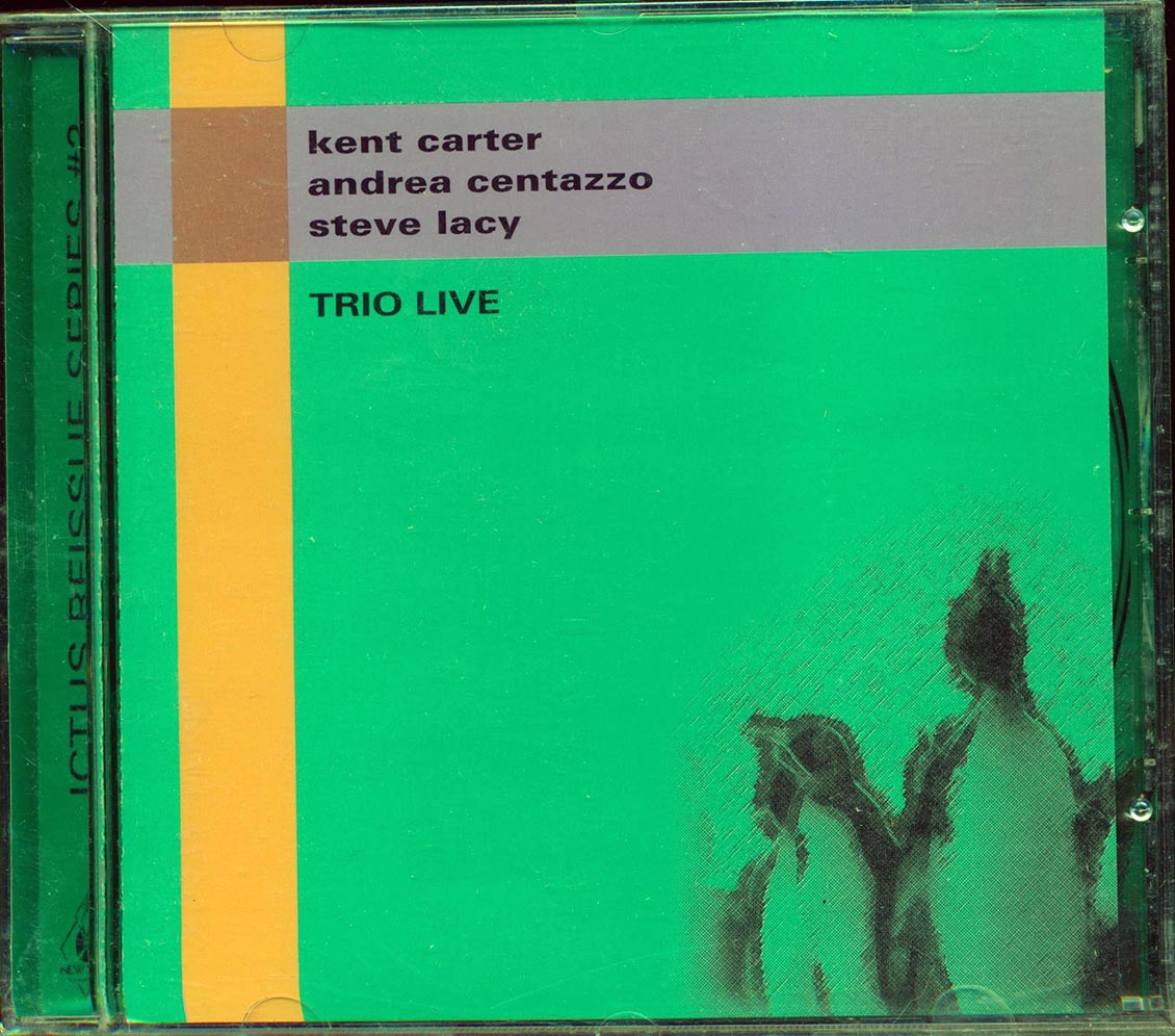 Steve Lacy, Andrea Centazzo, Kent Carter - Trio Live