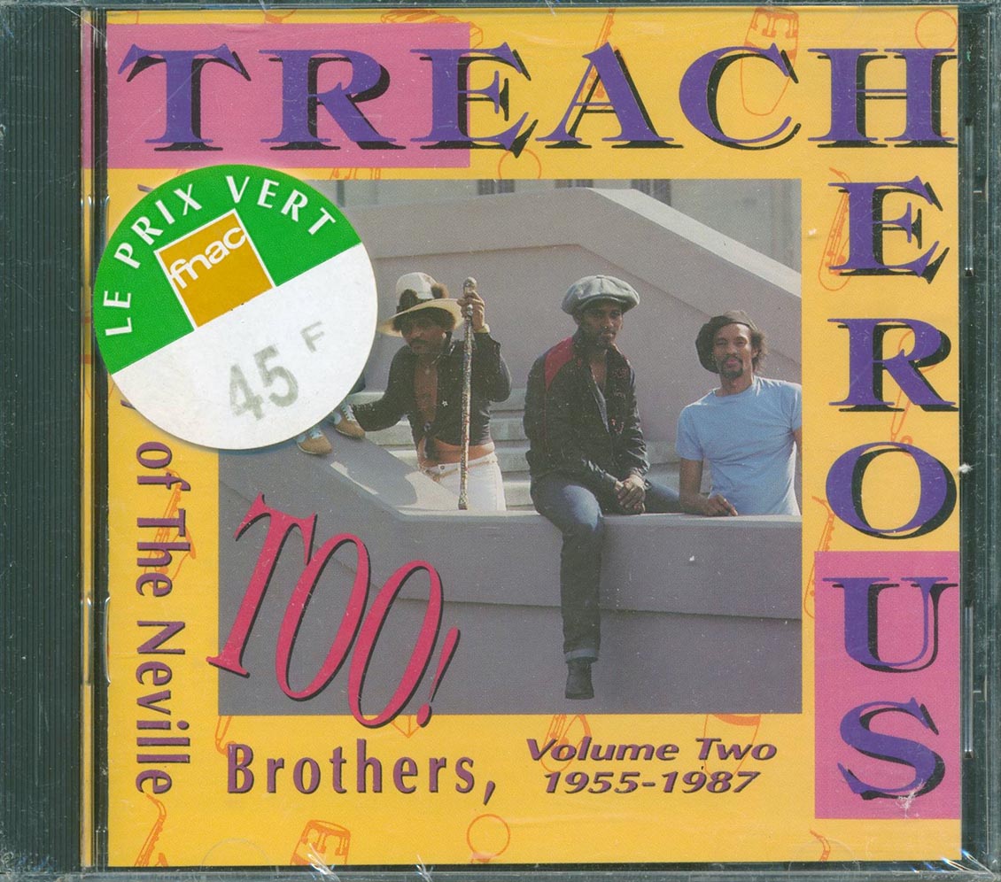 The Neville Brothers - Treacherous Too! A History Of The Neville Brothers, Volume 2 1955-1987