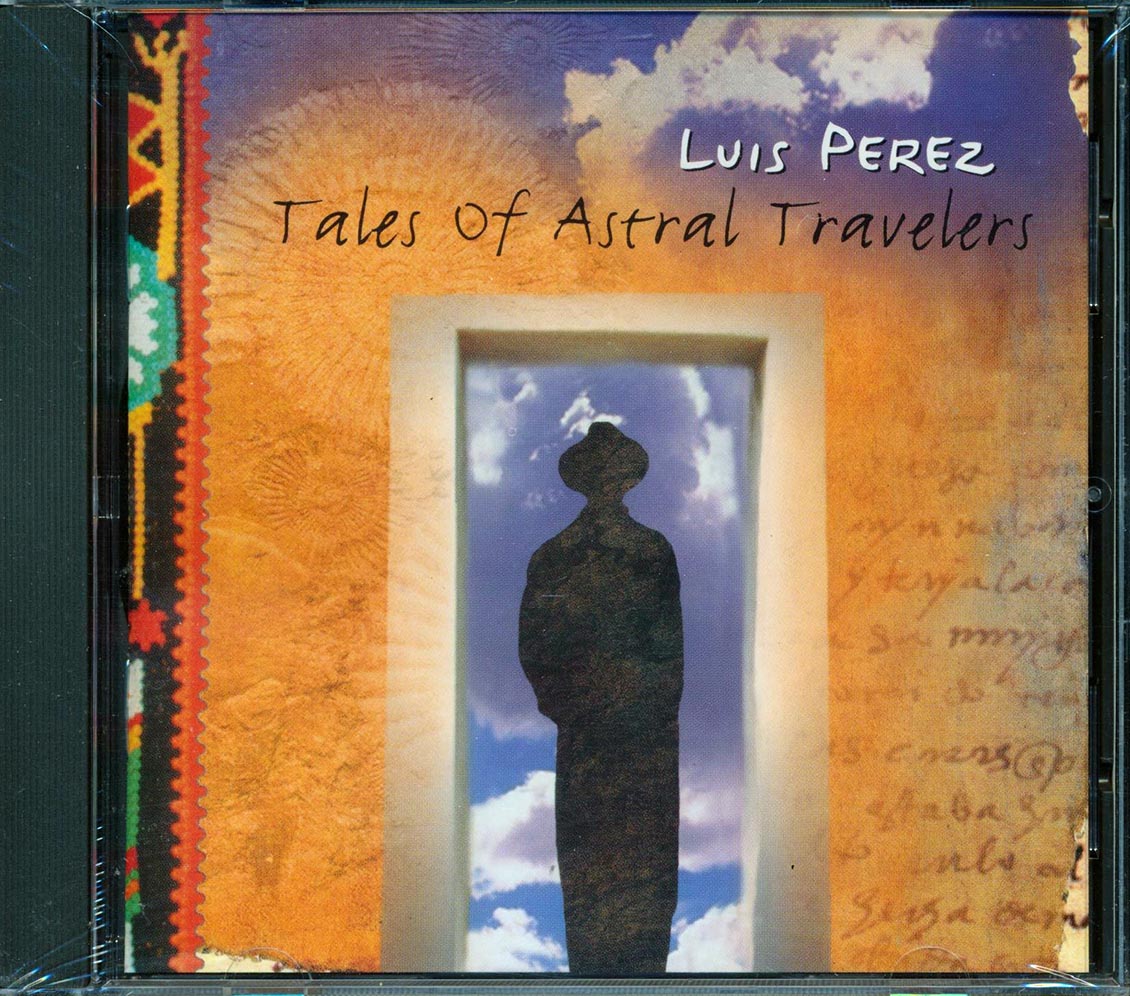 Luis Perez - Tales Of Astral Travelers (marked/ltd stock)