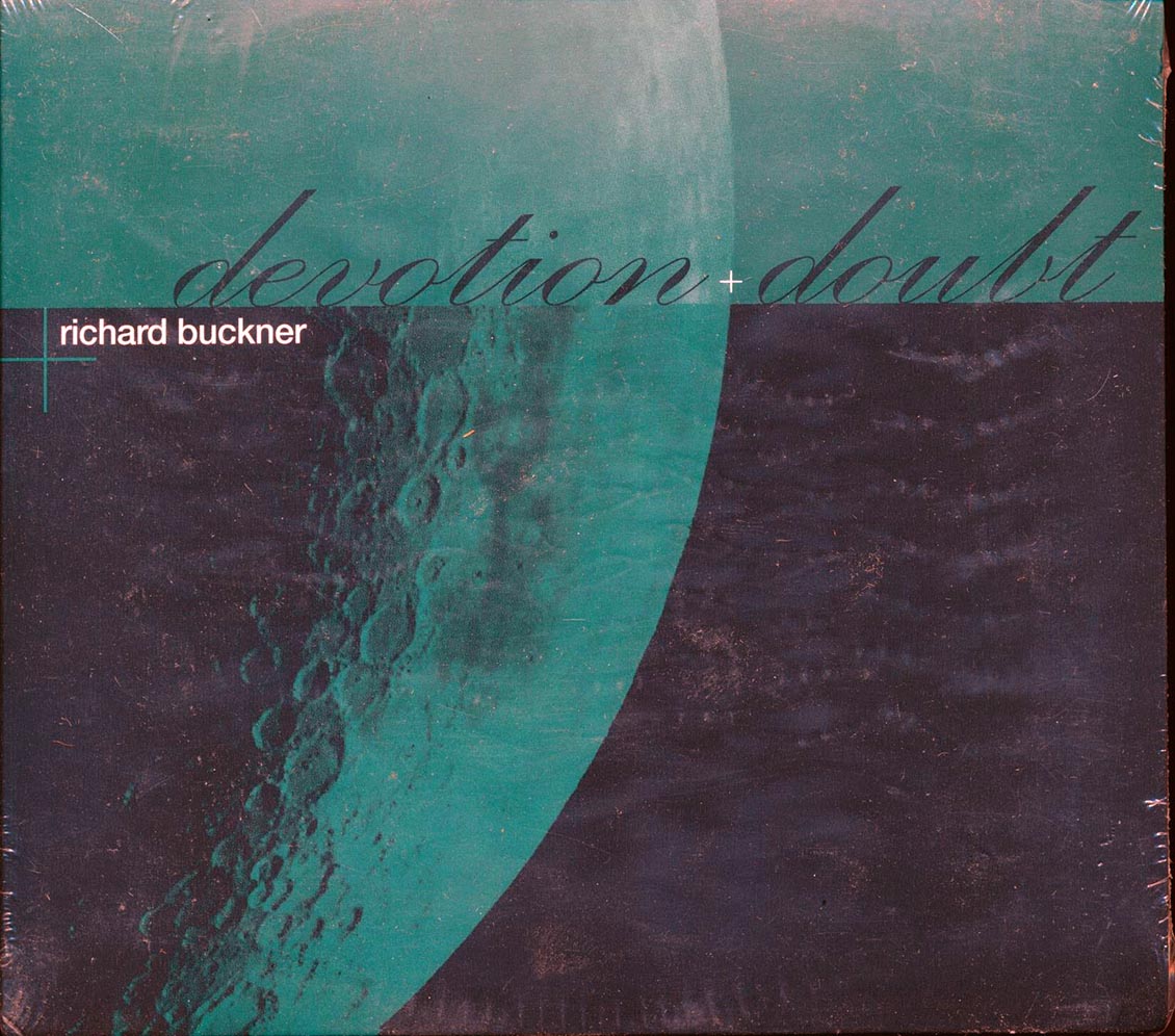 Richard Buckner - Devotion + Doubt
