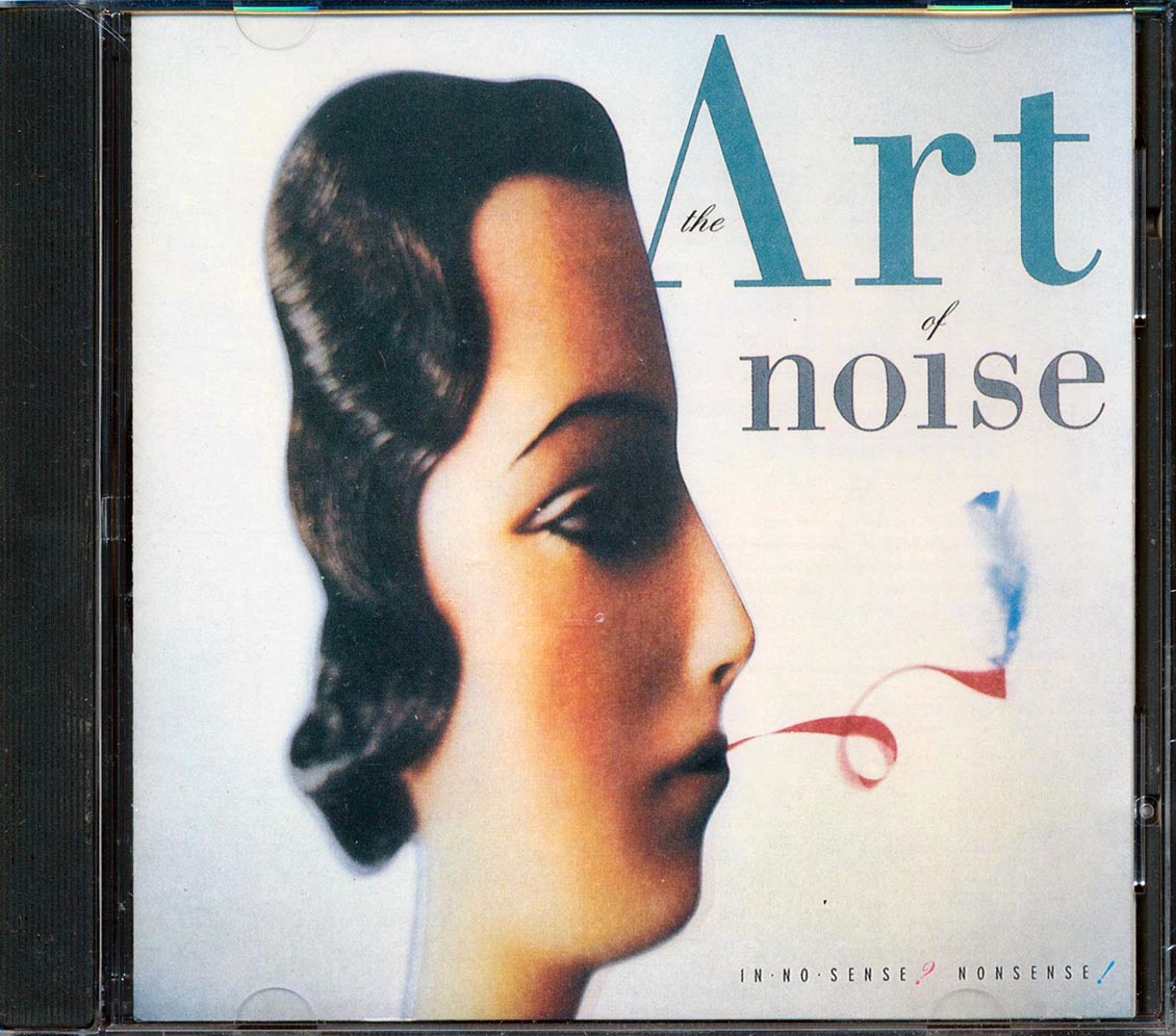 Art Of Noise - In No Sense? Nonsense!