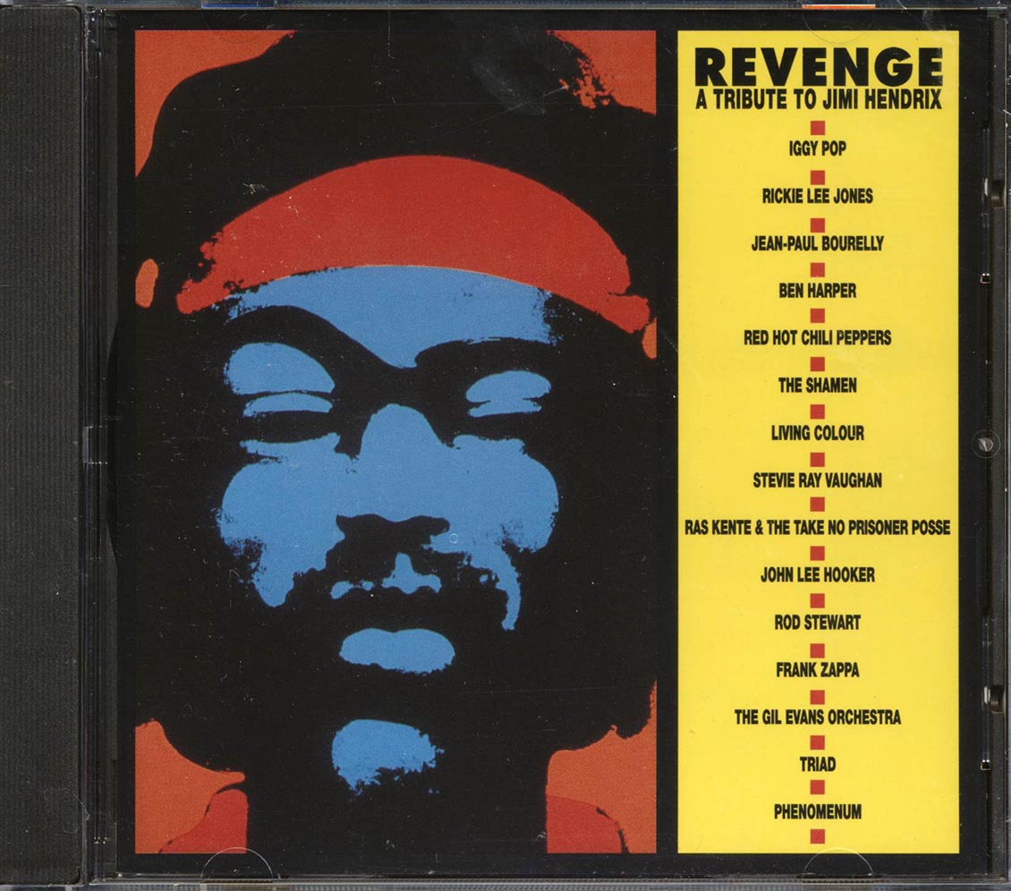 Iggy Pop, Rickie Lee Jones, Red Hot Chili Peppers, Etc. - Revenge: A Tribute To Jimi Hendrix