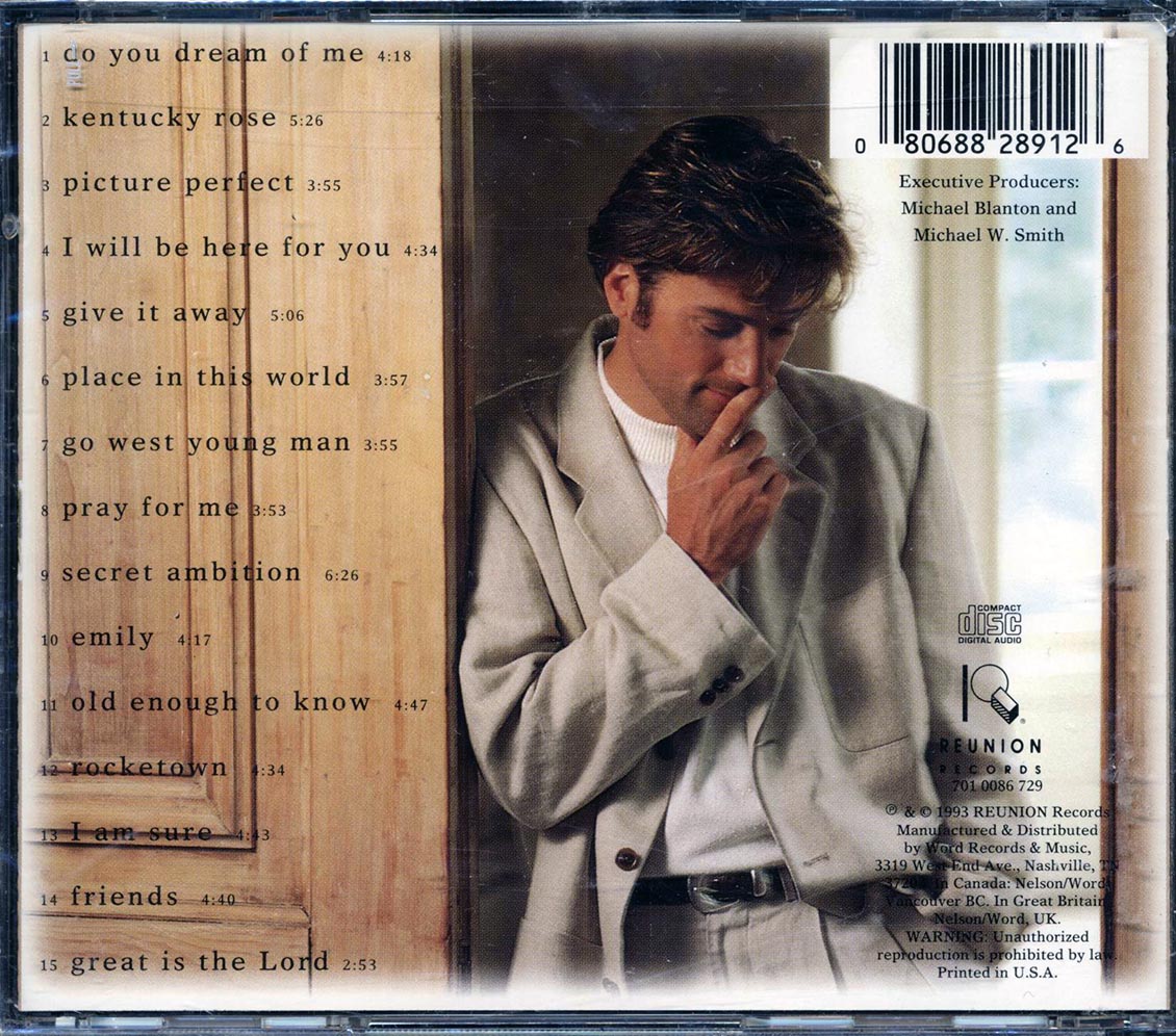 Michael W Smith - The First Decade 1983-1993