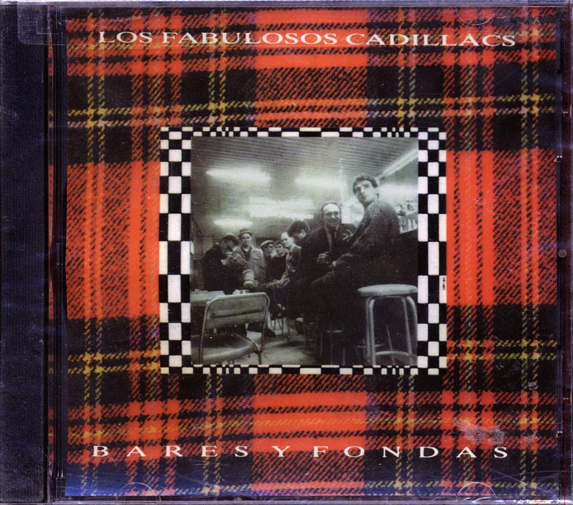 Los Faulosos Cadillacs - Bares Y Fondas
