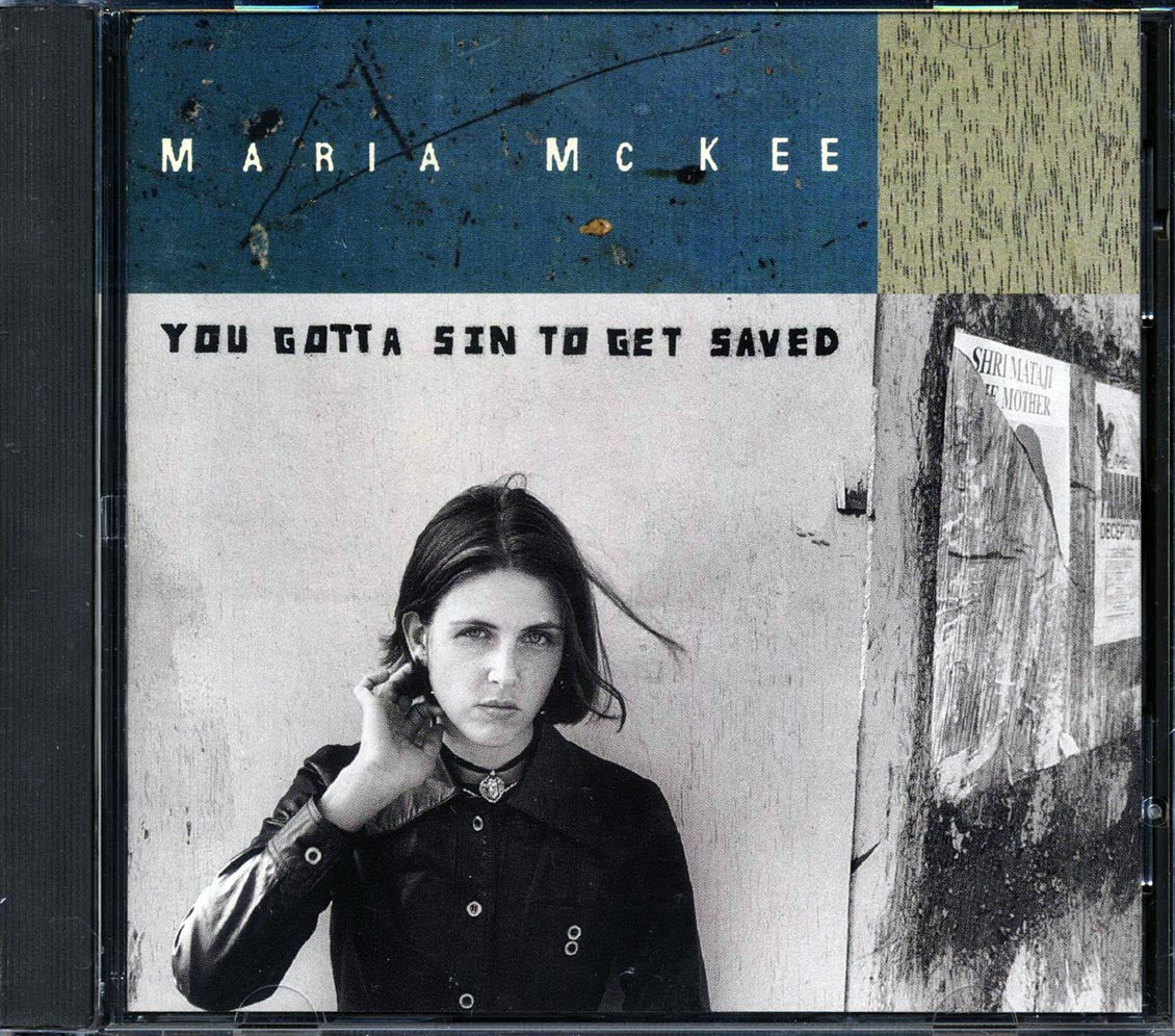 Maria McKee - You Gotta Sin To Get