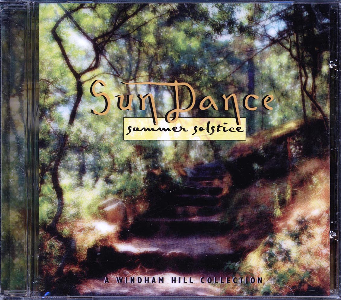 Sean Harkness, Thea Suits, Liz Story, Etc. - Sun Dance Summer Solstice: A Windham Hill Collection