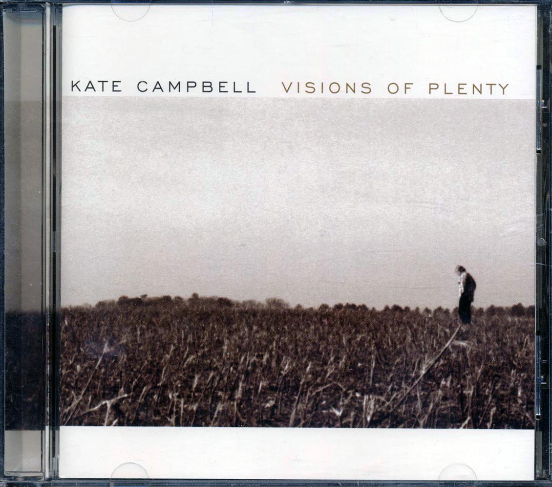 Kate Campbell - Visions Of Plenty (marked/ltd stock)