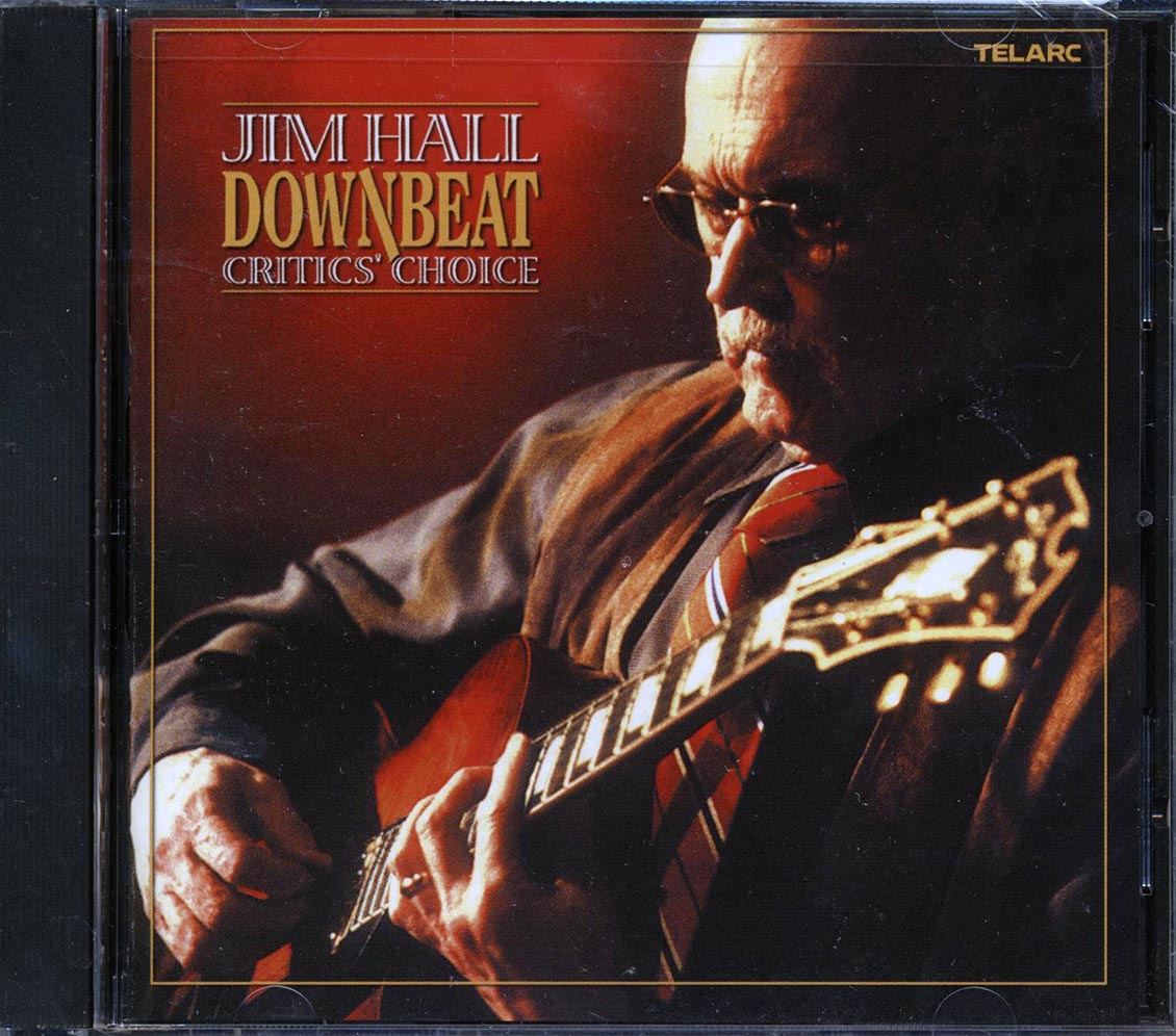 Jim Hall - Downbeat Critic's Choice