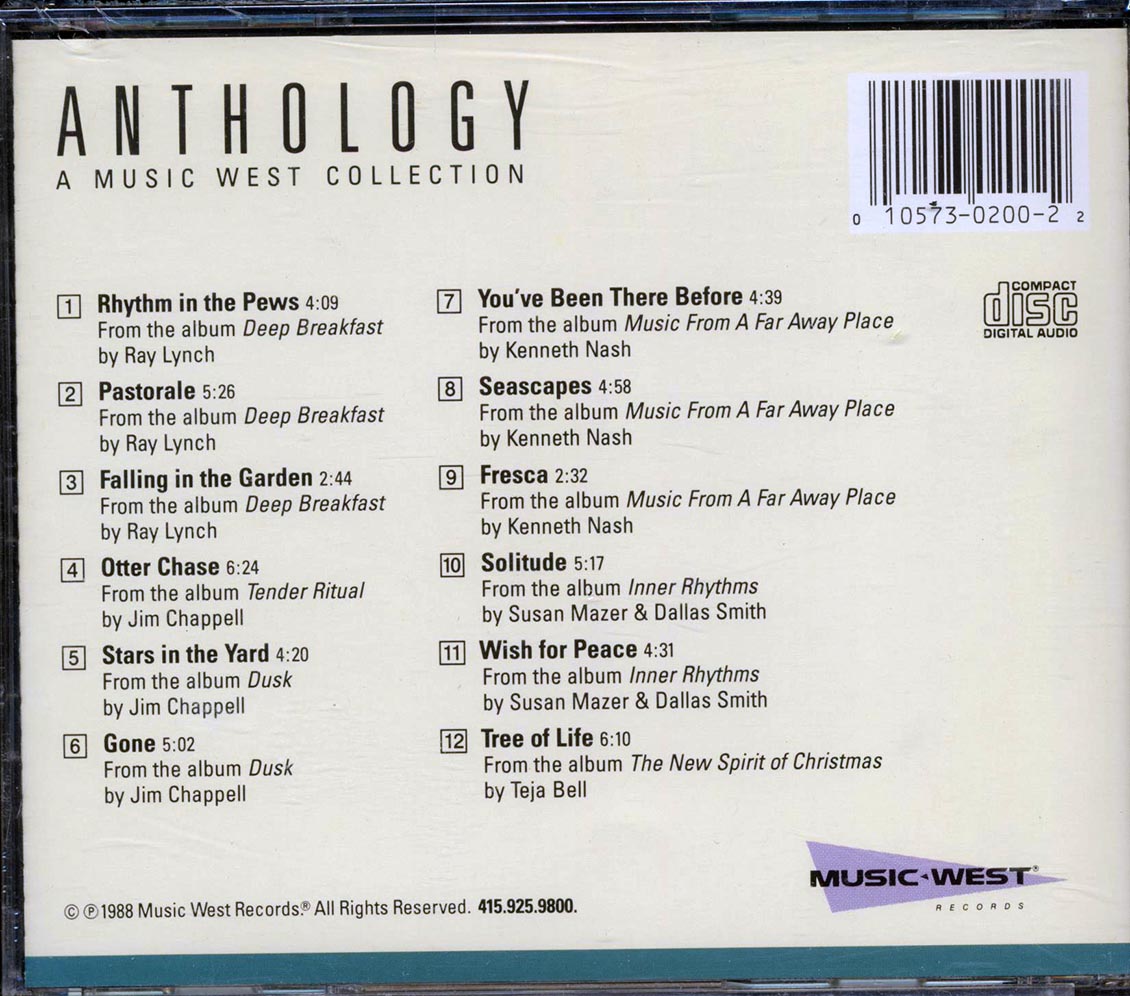 Ray Lynch, Jim Chappell, Kenneth Nash, Susan Mazer, Dallas Smith, Etc. - Anthology: A Music West Collection