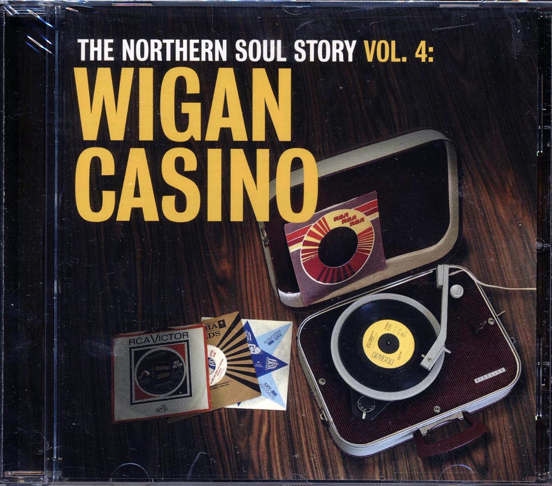 Paul Anka, Dana Valery, Dean Courtney, Etc. - The Northern Soul Story Volume 4: Wigan Casino