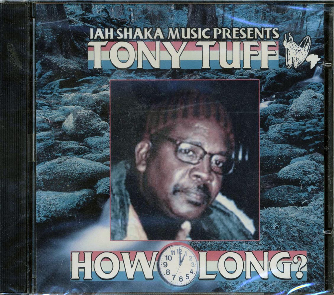 Tony Tuff - How Long