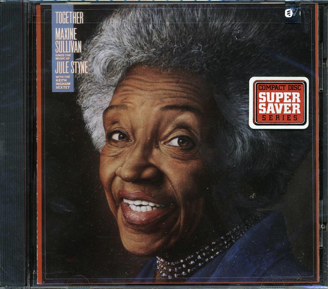 Maxine Sullivan, The Keith Ingham Sextet - Together: Maxine Sullivan Sings The Music Of Jule Styne