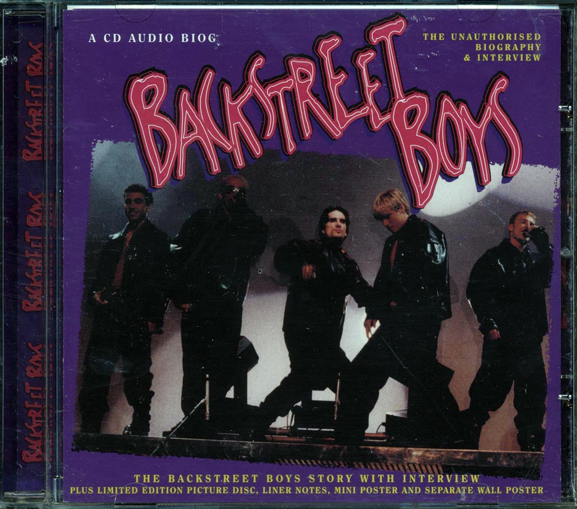 Backstreet Boys - The Unauthorized Biography And Interview