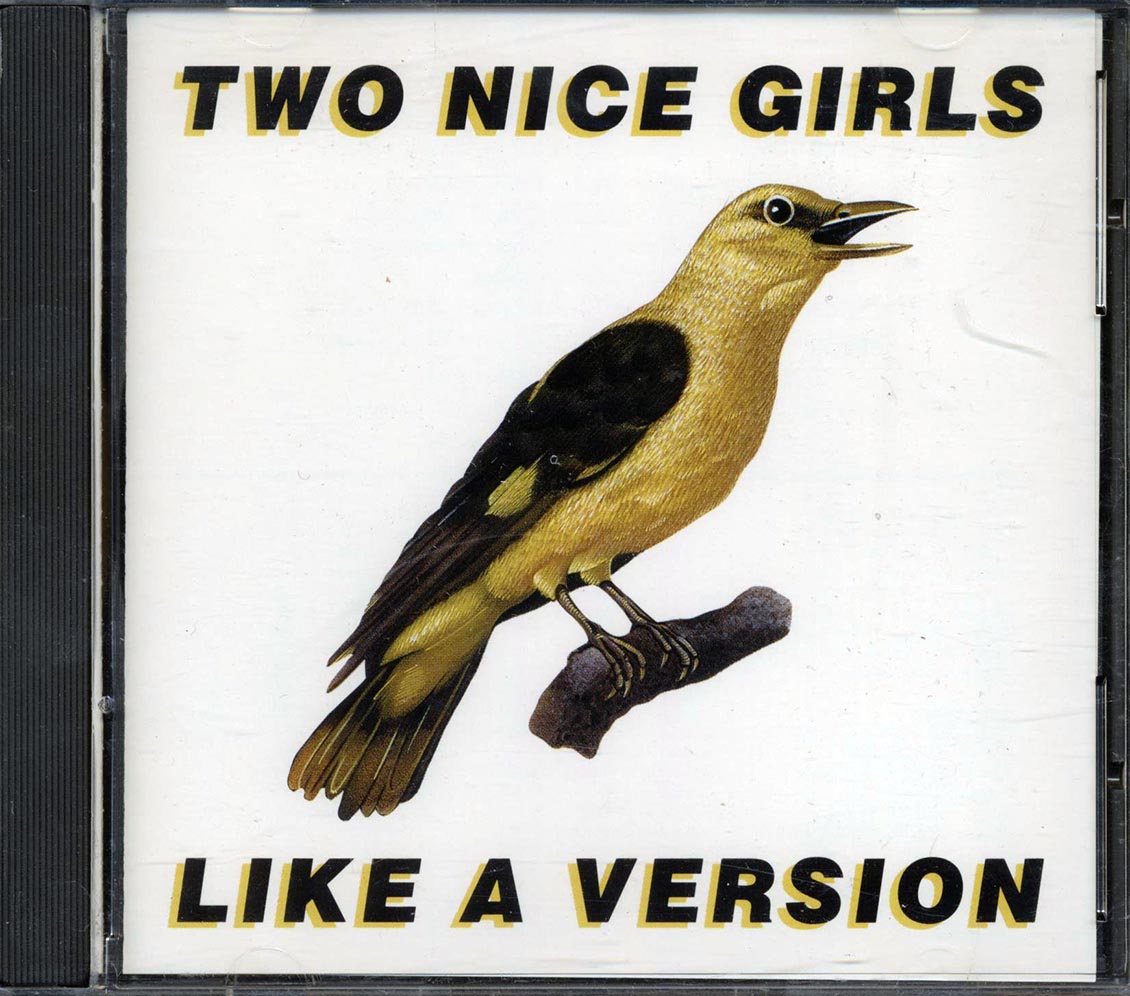 Two Nice Girls - Like A Version