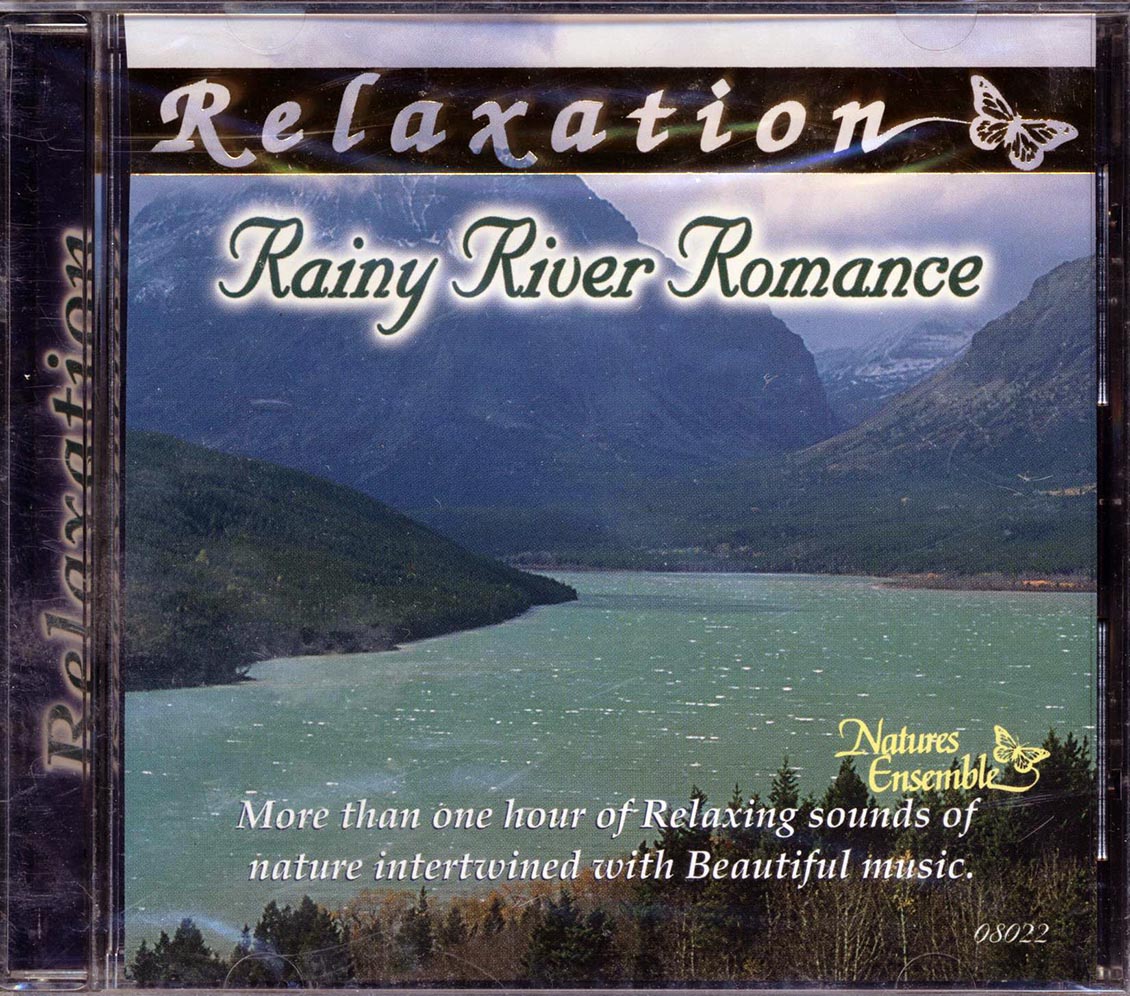 Birds, Rivers, Rain - Rainy River Romance: Relaxation
