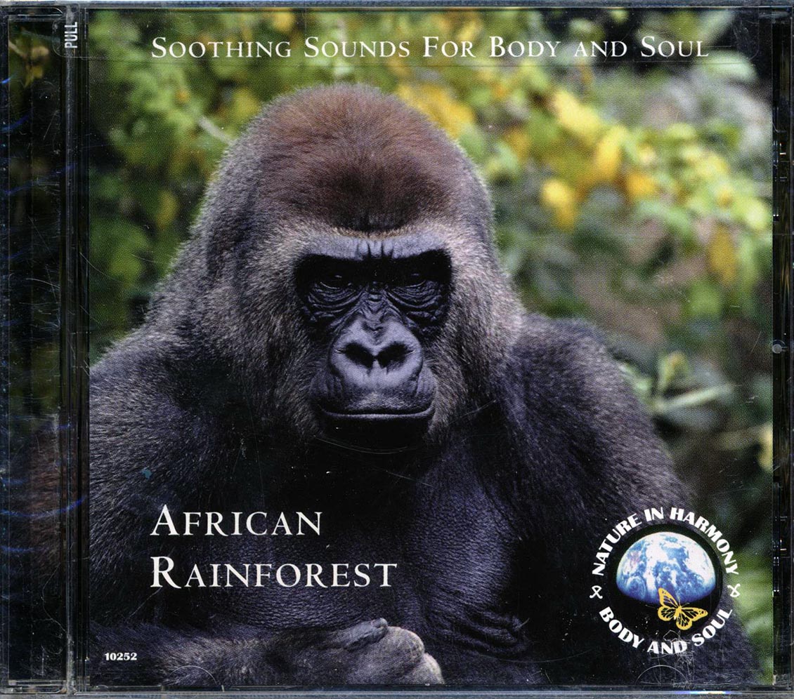 Gorillas, Chimpanzees, Birds, Rainforest - African Rainforest: Soothing Sounds For Body And Soul
