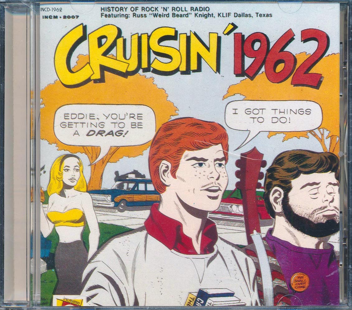The Shirelles, Bruce Channel, The Sensations, Etc. - Cruisin' 1962: Russ "Weird Beard" Knight, KLIF Dallas, Texas