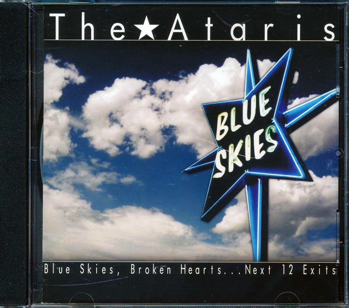 The Ataris  - Blue Skies, Broken Hearts: Next 12 Exits
