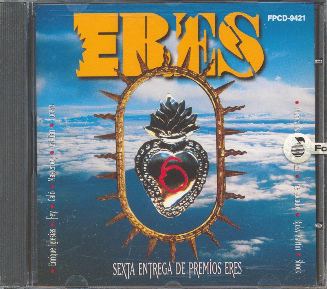 Enrique Iglesias, Ricky Martin, Ace Of Base, Etc. - Eres: Sexta Entrega De Premios Eres