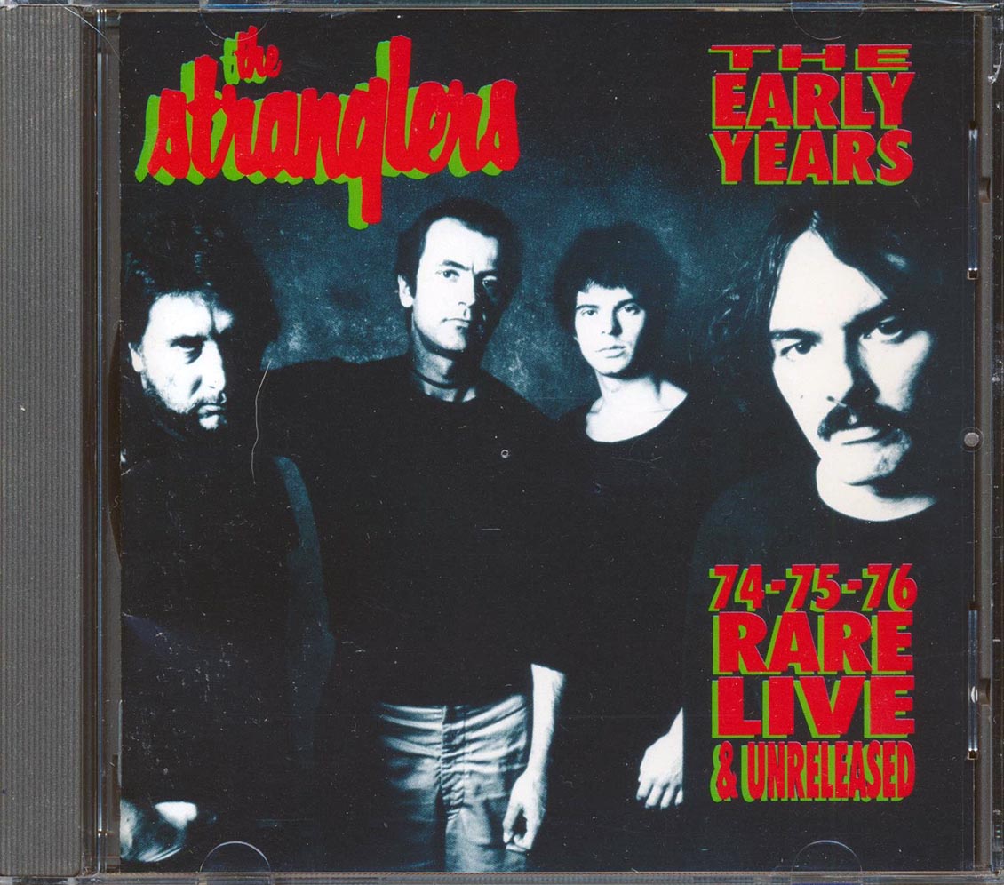 The Stranglers - The Early Years '74 '75 '76: Rare Live & Unreleased