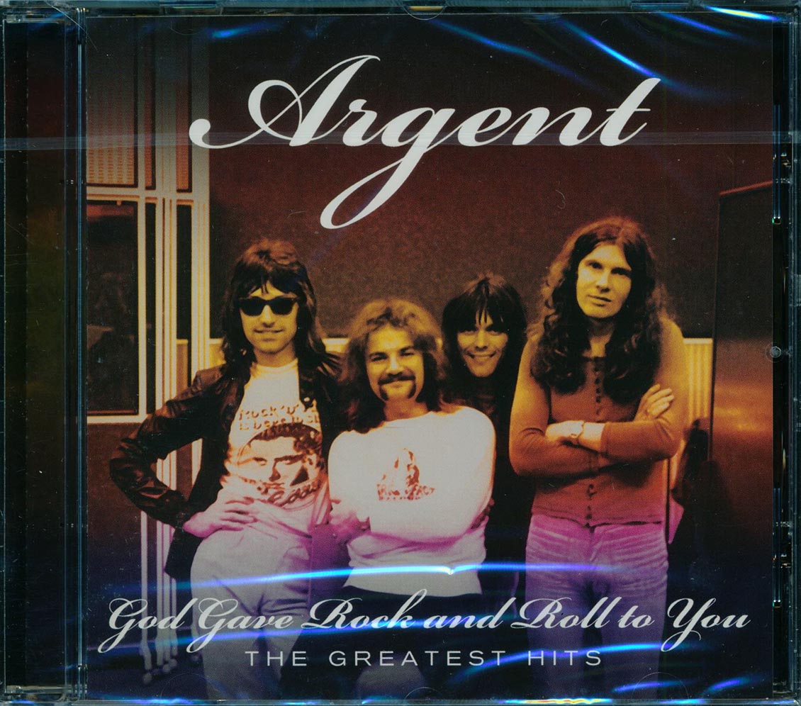 Argent - God Gave Rock And Roll To You: The Greatest Hits