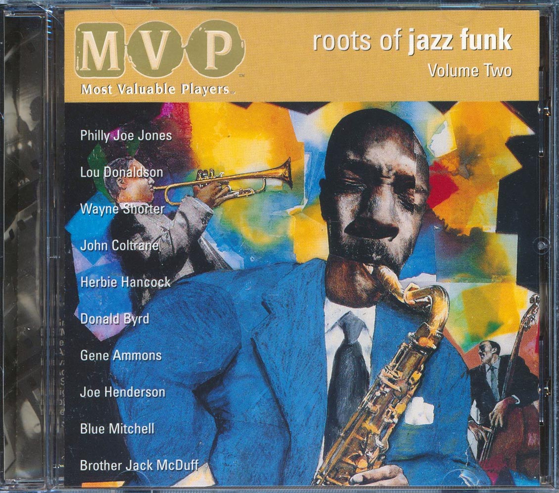 Philly Joe Jones, Lou Donaldson, Wayne Shorter, Etc. - Roots Of Jazz Funk Volume 2