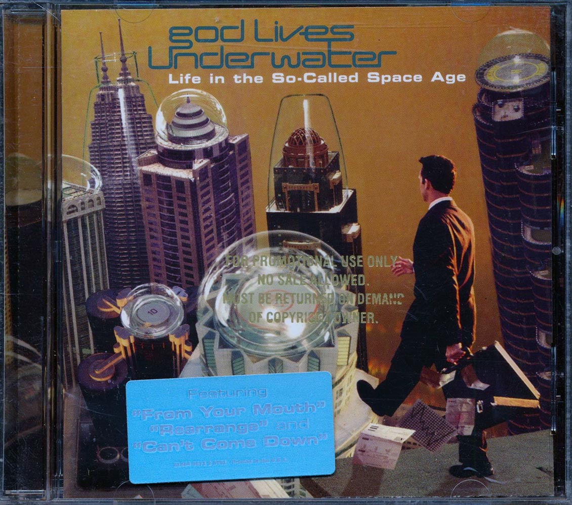 God Lives Underwater - Life In The So Called Space Age  (promo) (marked/ltd stock)