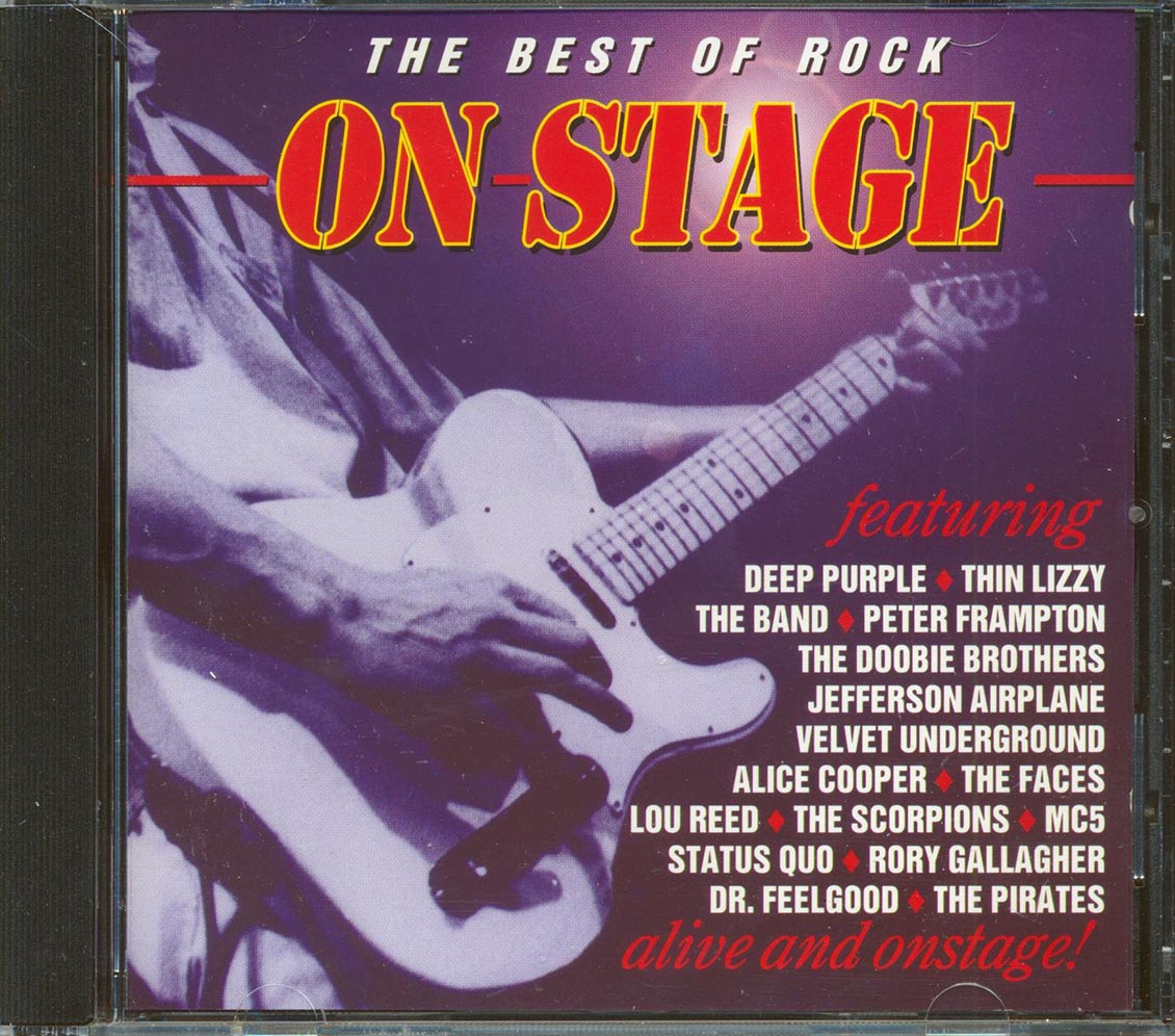 MC5, Thin Lizzy, Peter Frampton, Jefferson Airplane, The Velvet Underground, Etc. - The Best Of Rock Onstage