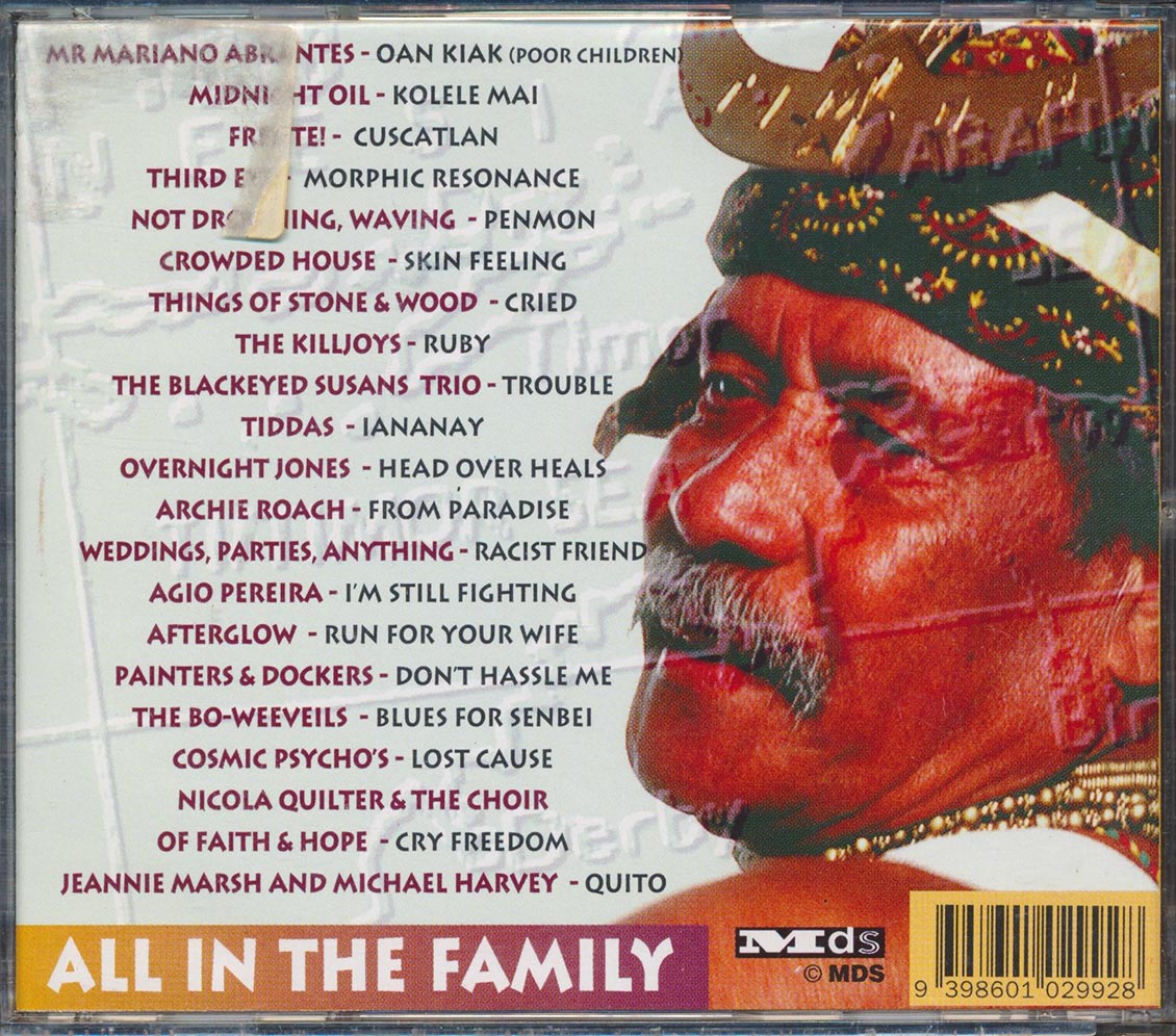 Crowded House, Third Eye, Midnight Oil, Etc. - All In The Family: A Compilation For The Children Of East Timor