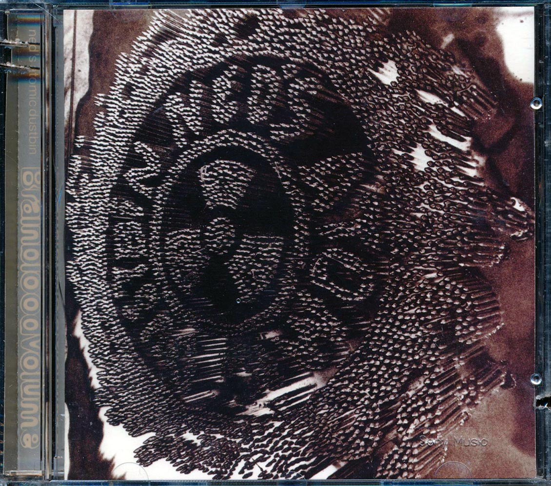 Ned Atomic Dustbin - Brainbloodvolume (marked/ltd stock)