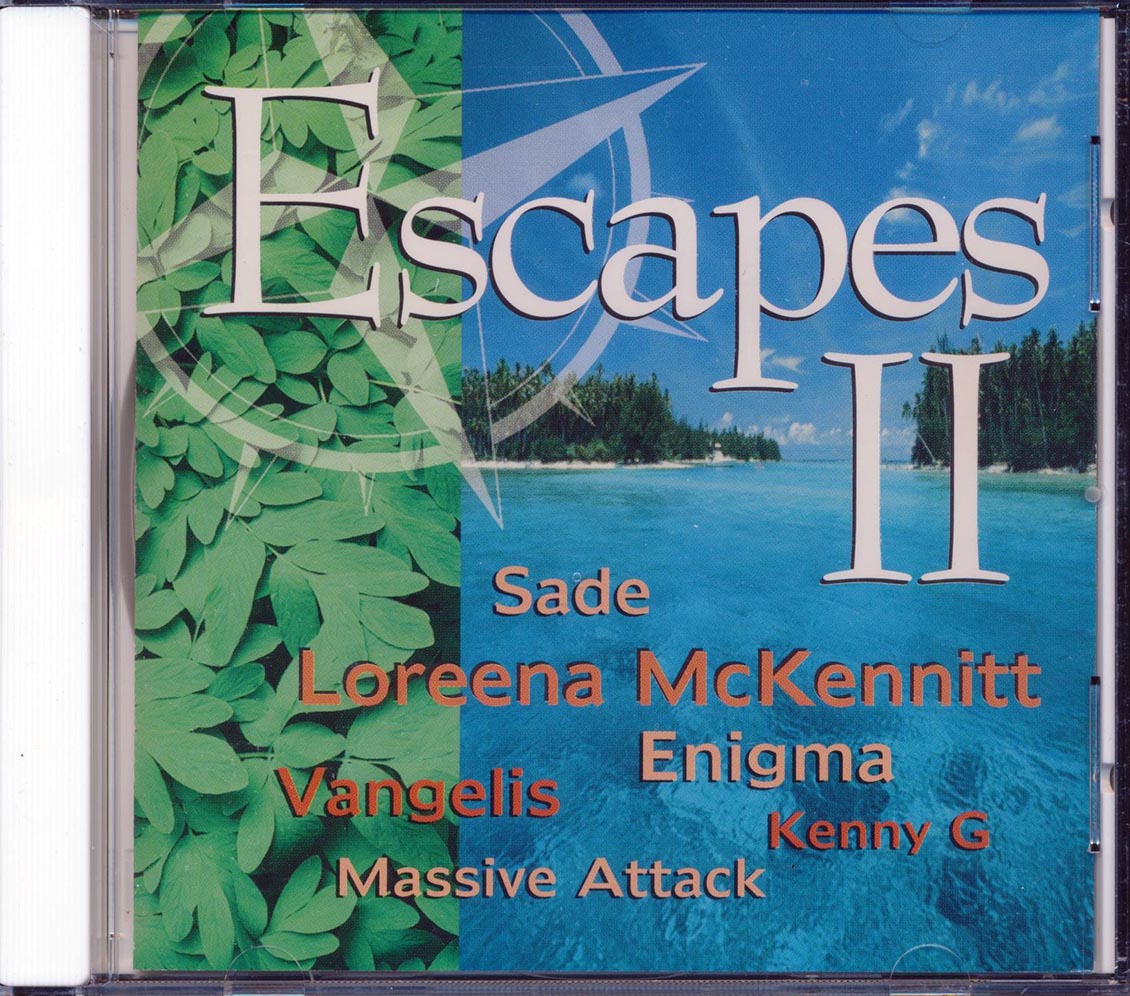 Kenny G, Massive Attack, Mythos, Sade, Enigma, Etc. - Escapes II