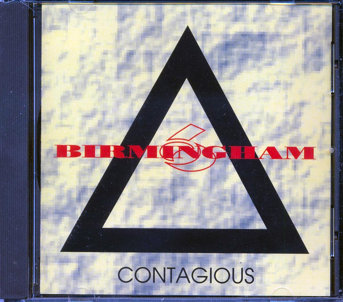 Birmingham 6  - Contagious