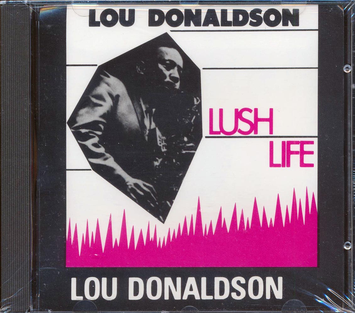 Lou Donaldson - Lush Life